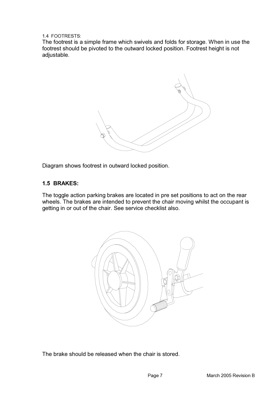 Avanti AVANTI CHAIR manual Brakes 