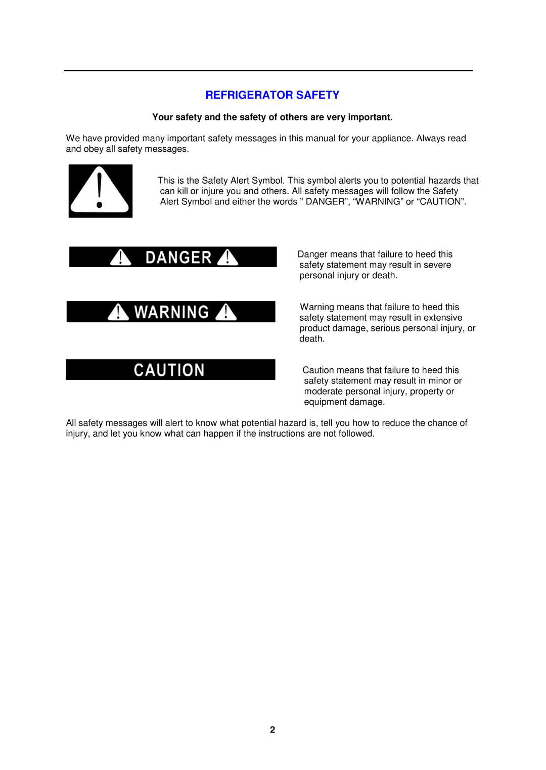 Avanti BCA1801B-2, BCA1802SS-2, BCA1800W-2 Refrigerator Safety, Your safety and the safety of others are very important 