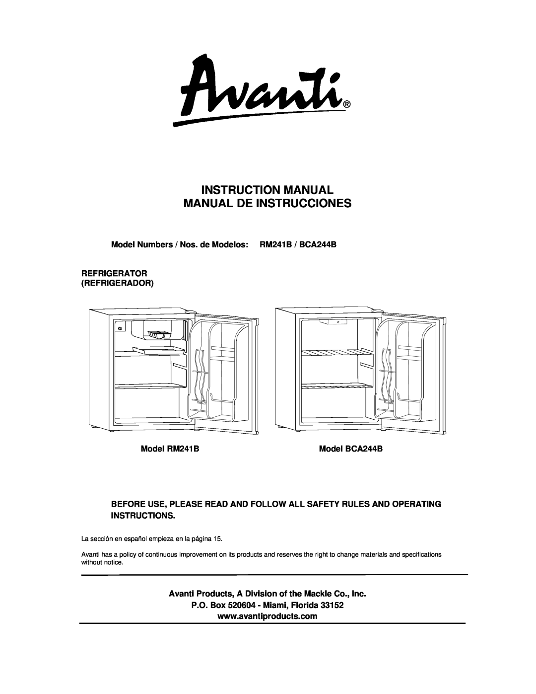 Avanti instruction manual Model Numbers / Nos. de Modelos RM241B / BCA244B, Refrigerator Refrigerador, Model RM241B 