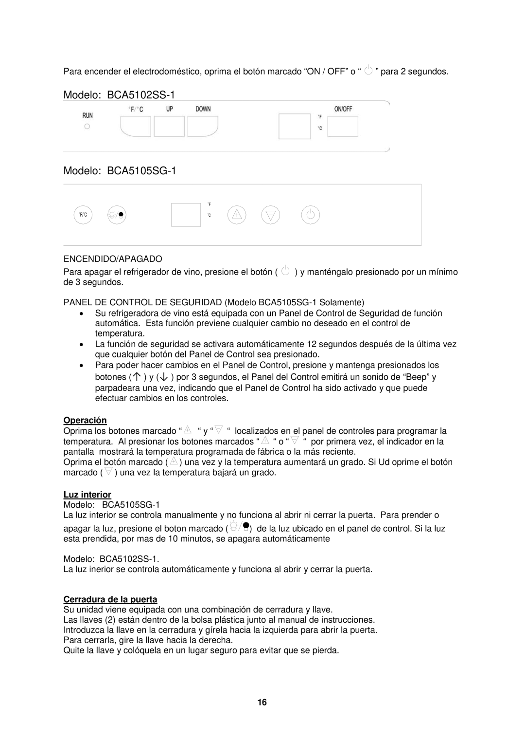 Avanti BCA5102SS-1 instruction manual Operación, Luz interior, Cerradura de la puerta 