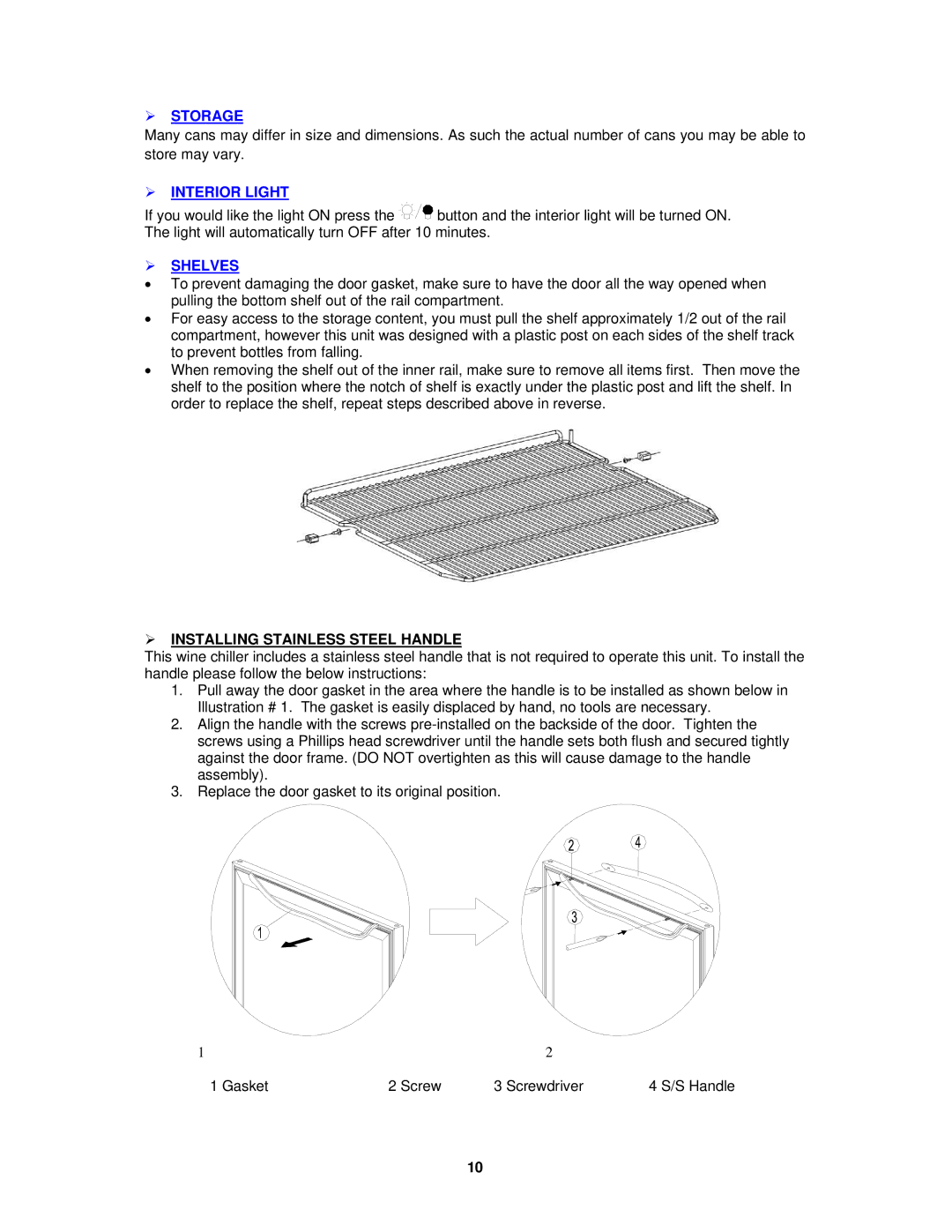 Avanti BCA5448 instruction manual  Storage,  Interior Light,  Shelves,  Installing Stainless Steel Handle 