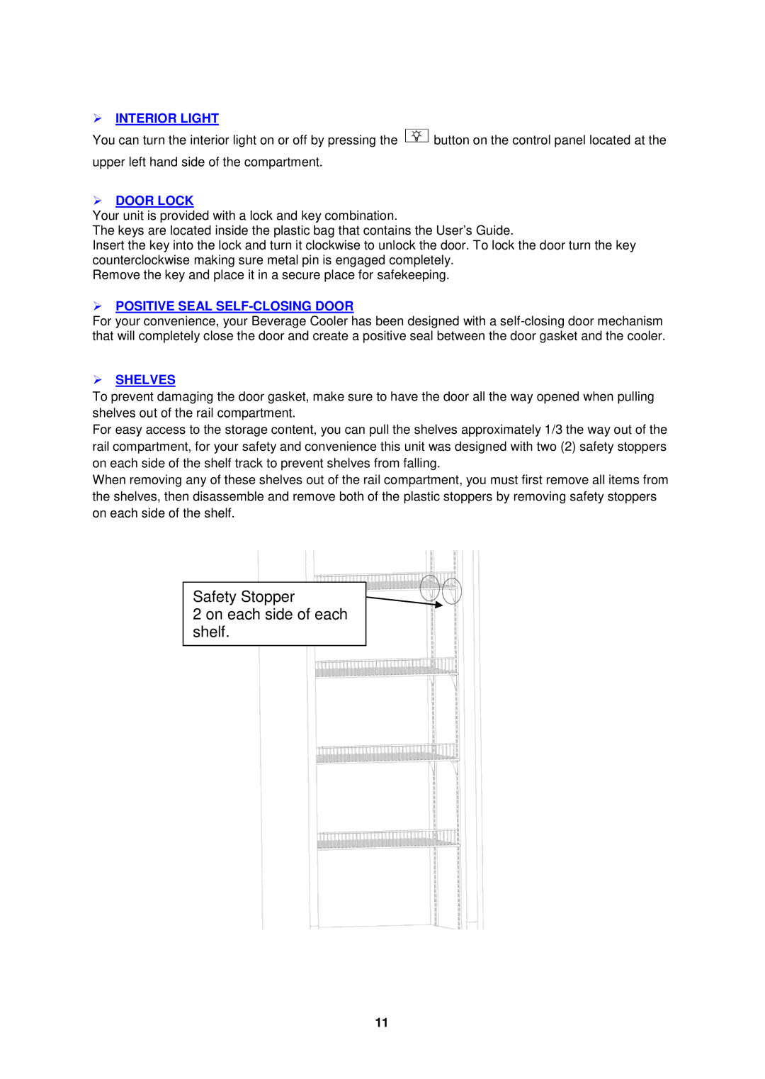 Avanti BCAD353 instruction manual  Interior Light,  Door Lock,  Positive Seal SELF-CLOSING Door,  Shelves 