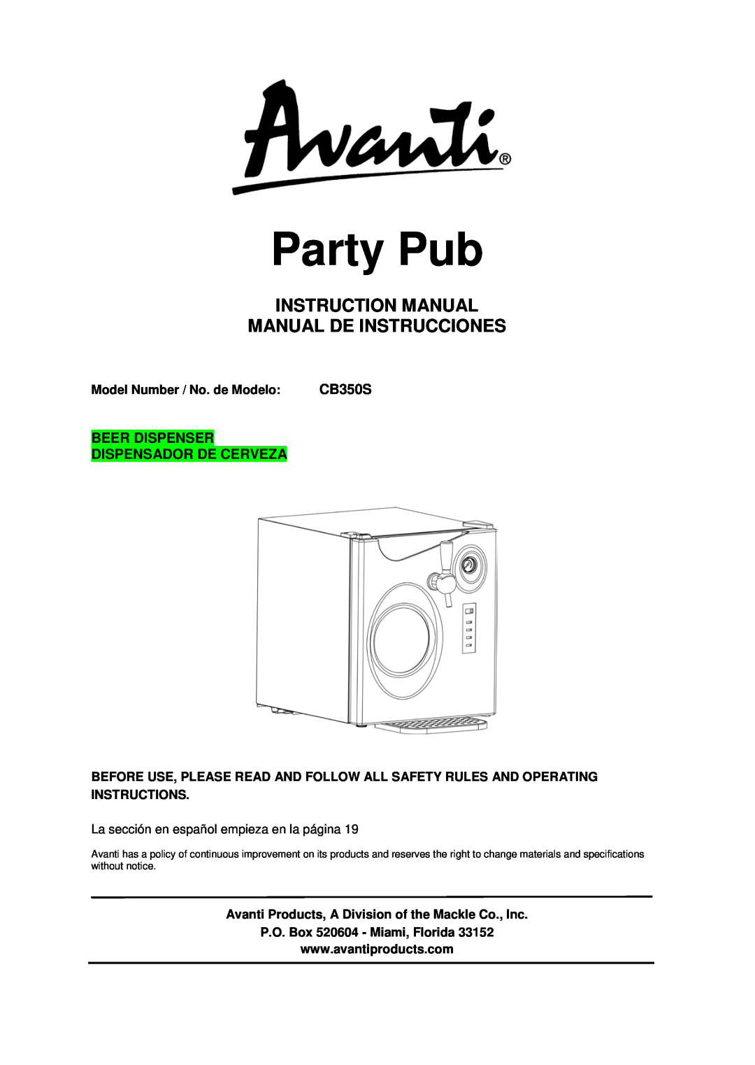 Avanti CB350S instruction manual Beer Dispenser Dispensador De Cerveza, Party Pub, Model Number / No. de Modelo 