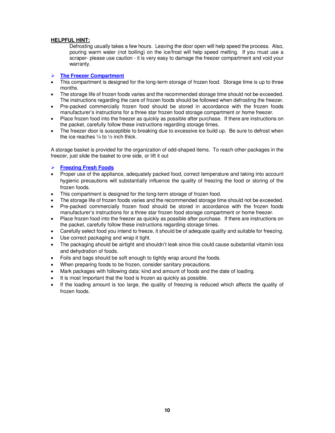 Avanti CF65, CF101PS, CF1510, CF1010, CF2010 instruction manual Helpful Hint,  The Freezer Compartment,  Freezing Fresh Foods 