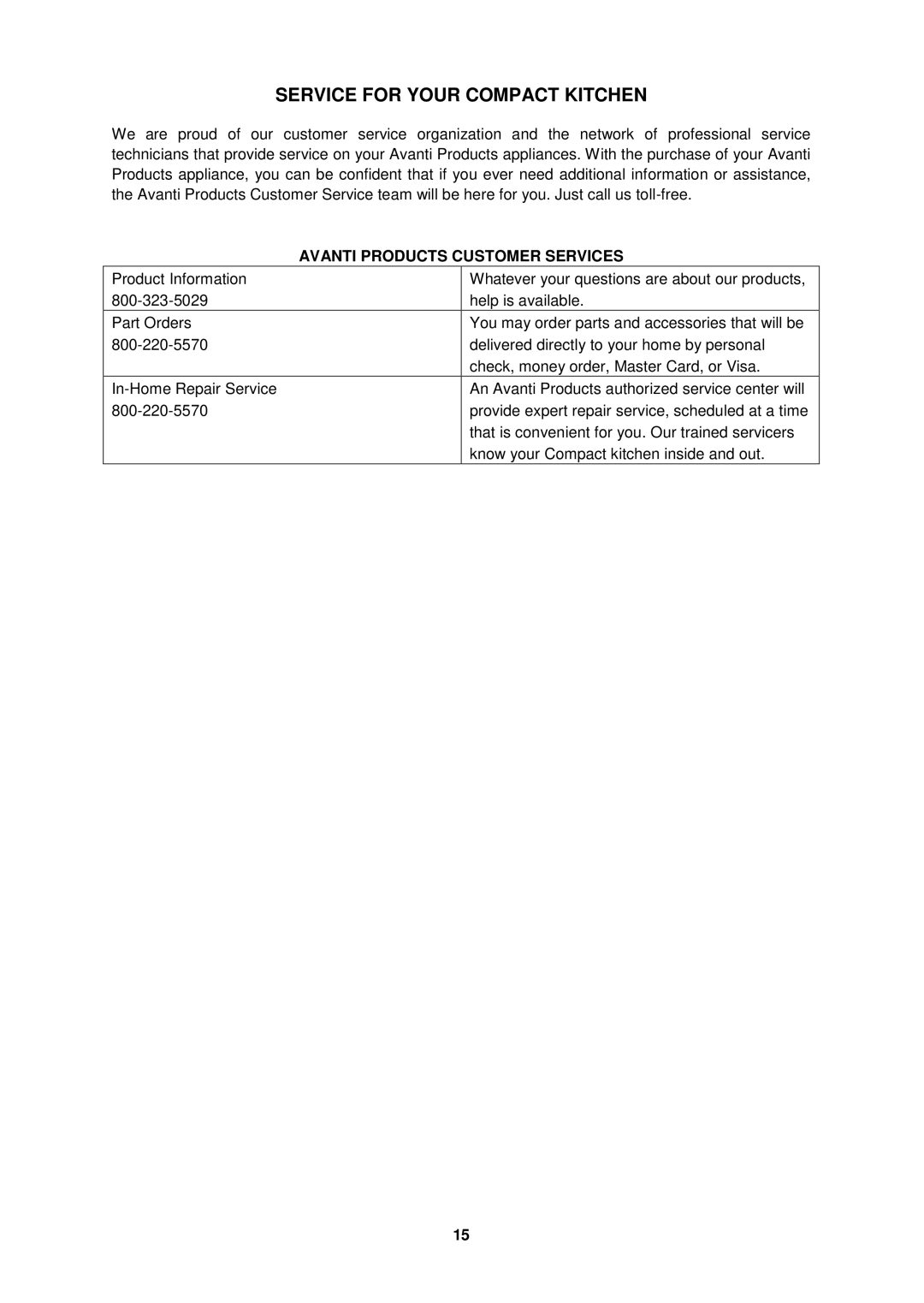 Avanti CK301SHP instruction manual Service for Your Compact Kitchen, Avanti Products Customer Services 