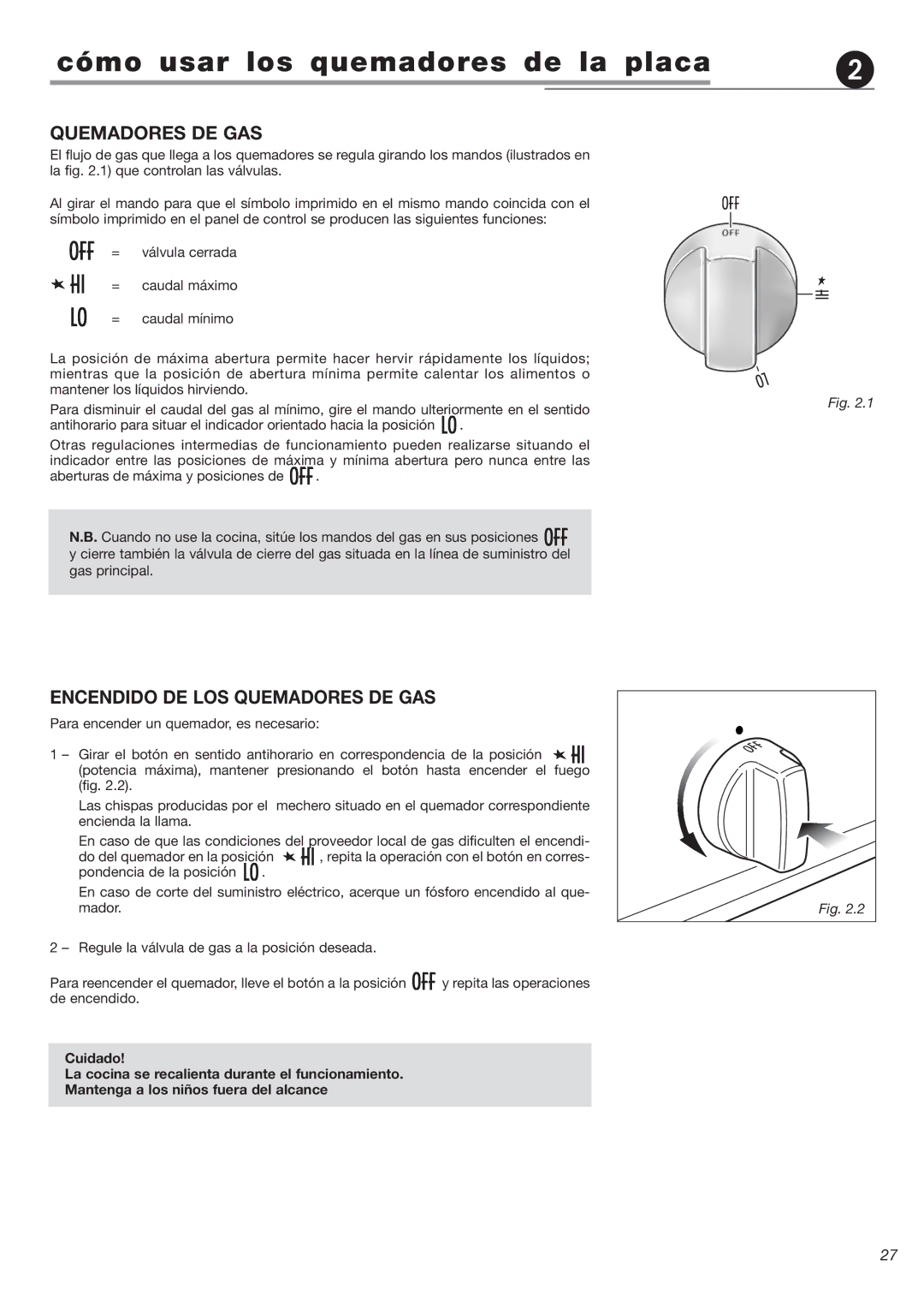 Avanti DG 2401 C warranty Cómo usar los quemadores de la placa, Encendido DE LOS Quemadores DE GAS 