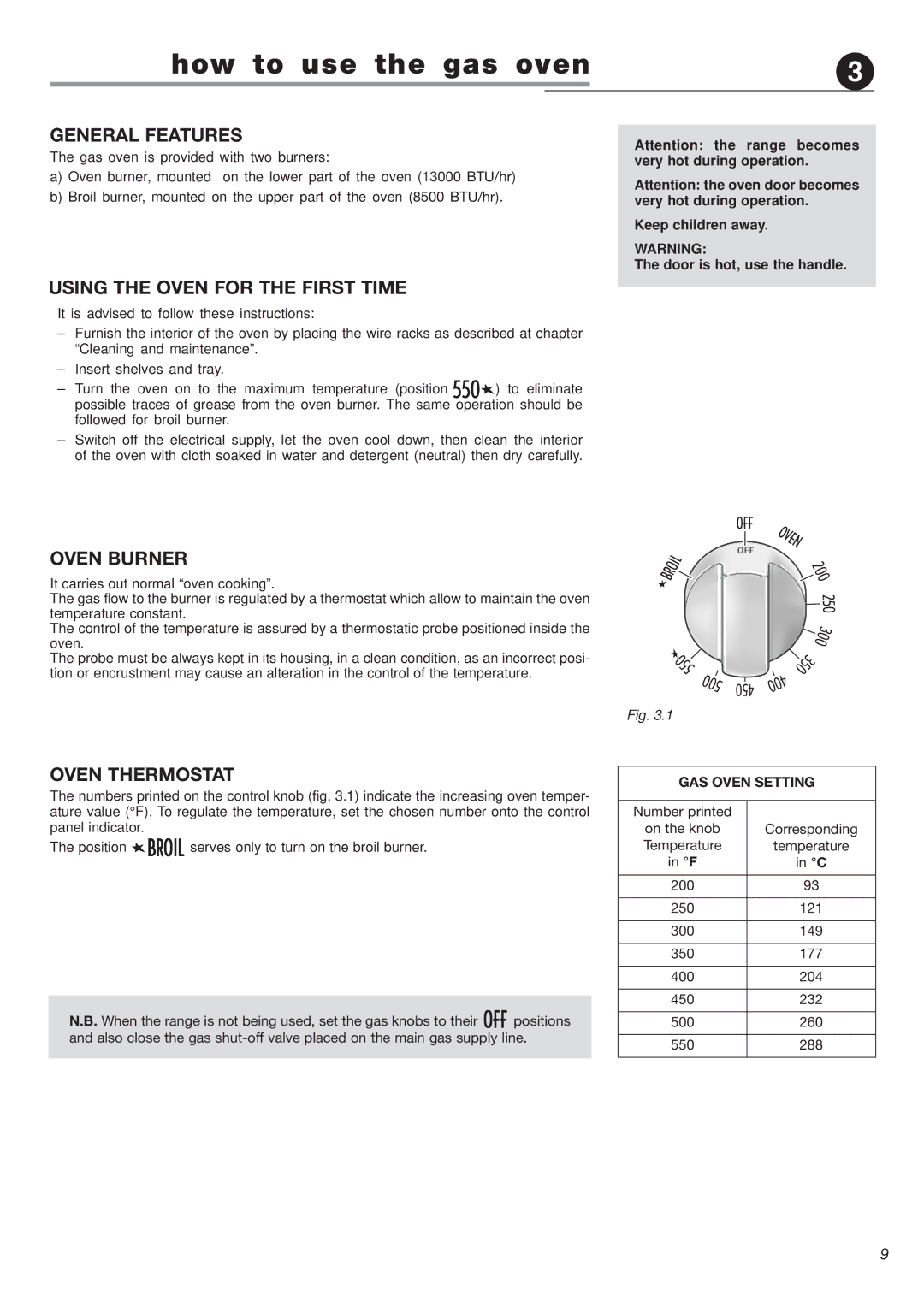 Avanti DG 2401 C warranty How to use the gas oven, General Features, Using the Oven for the First Time, Oven Burner 