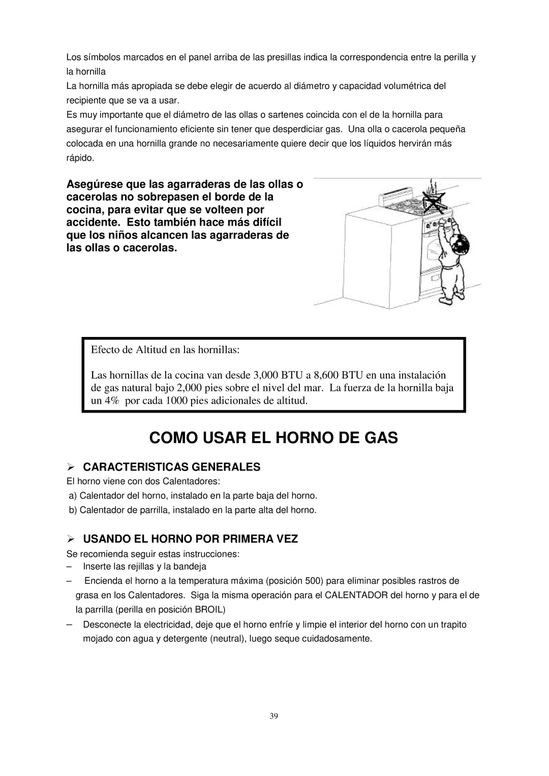 Avanti DG2450SS, DG2451W, DG2452B Como Usar EL Horno DE GAS,  Caracteristicas Generales,  Usando EL Horno POR Primera VEZ 