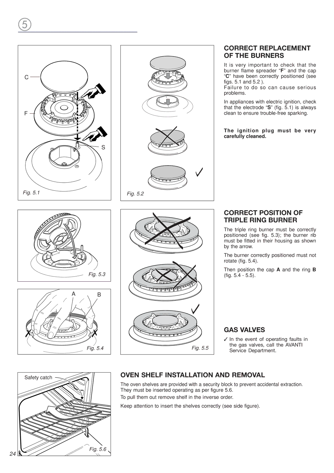 Avanti DGE 2403 SC warranty Correct Replacement of the Burners, Correct Position of Triple Ring Burner, GAS Valves 