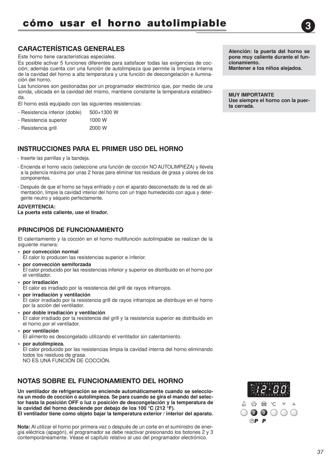 Avanti DGE 2403 SC Cómo usar el horno autolimpiable, Características Generales, Instrucciones Para EL Primer USO DEL Horno 