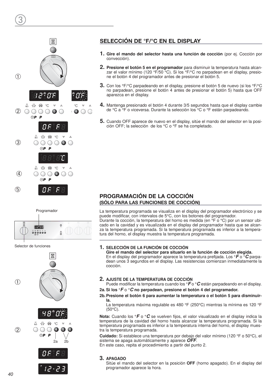 Avanti DGE 2403 SC warranty Selección DE F/C EN EL Display, Programación DE LA Cocción, Sólo Para LAS Funciones DE Cocción 