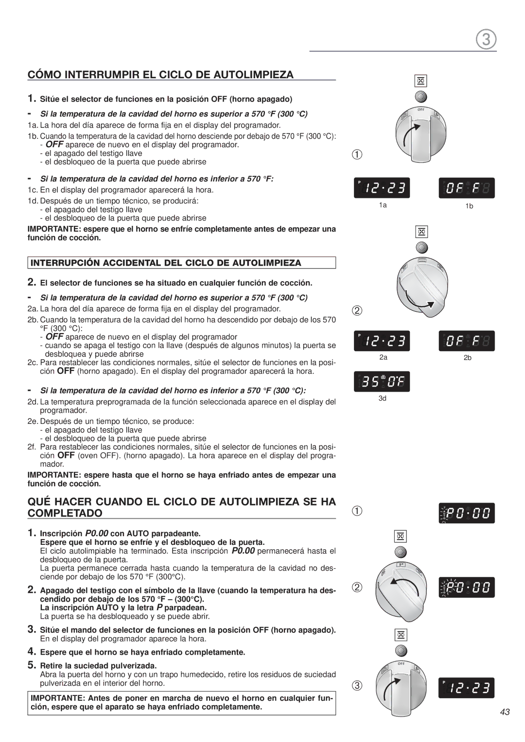 Avanti DGE 2403 SC Cómo Interrumpir EL Ciclo DE Autolimpieza, QUÉ Hacer Cuando EL Ciclo DE Autolimpieza SE HA Completado 