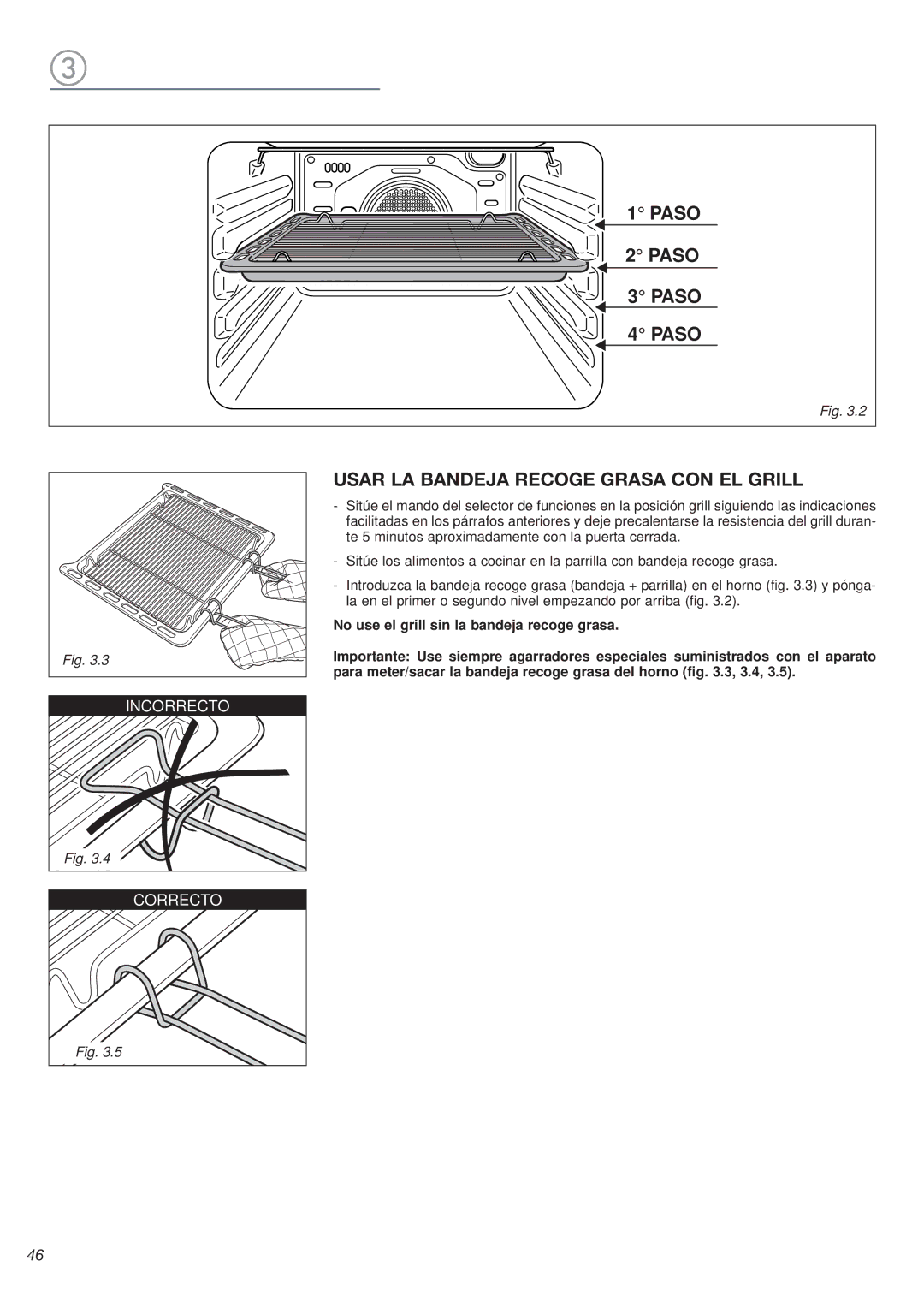 Avanti DGE 2403 SC warranty Usar LA Bandeja Recoge Grasa CON EL Grill 