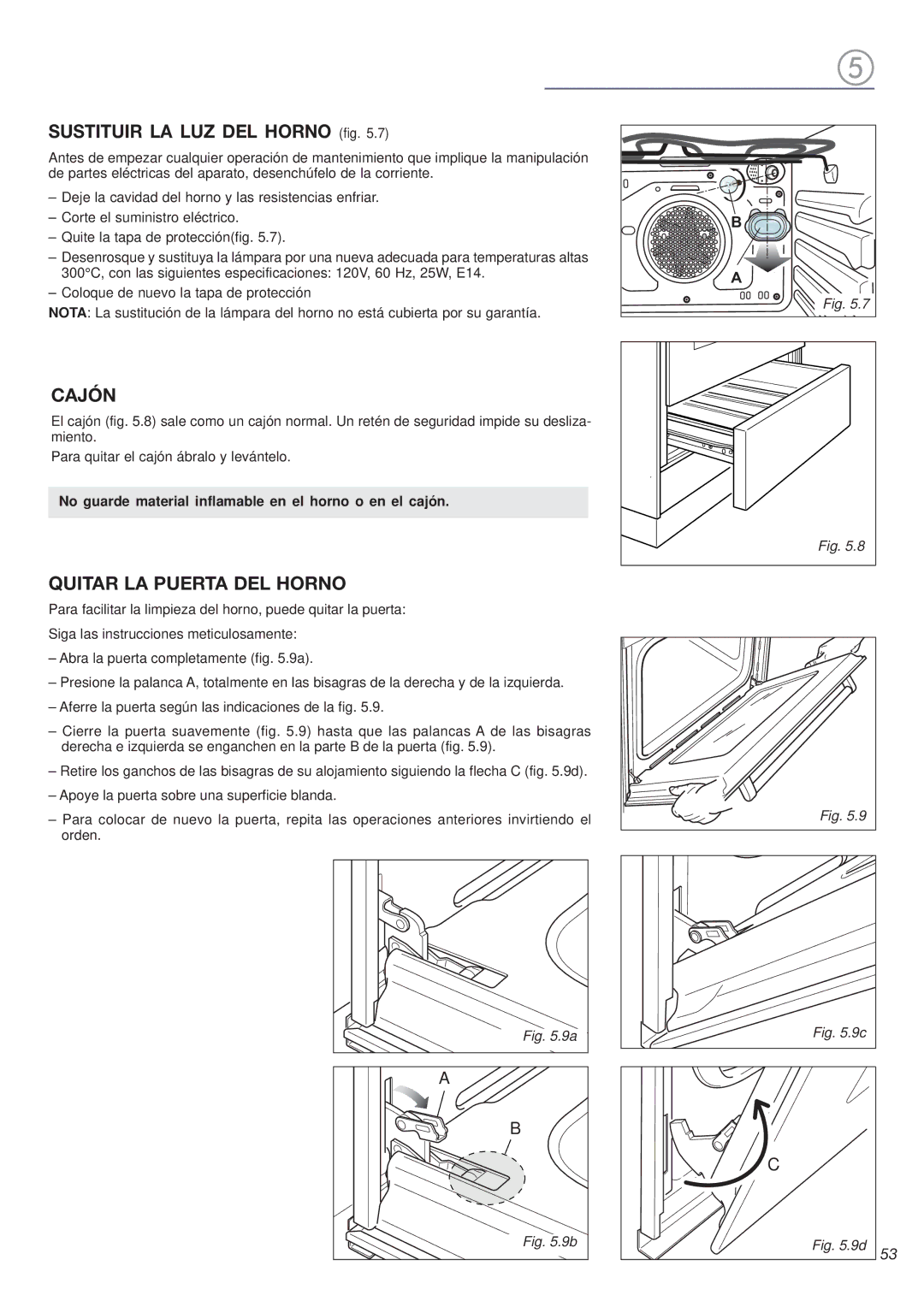 Avanti DGE 2403 SC warranty Sustituir LA LUZ DEL Horno fig, Cajón, Quitar LA Puerta DEL Horno 