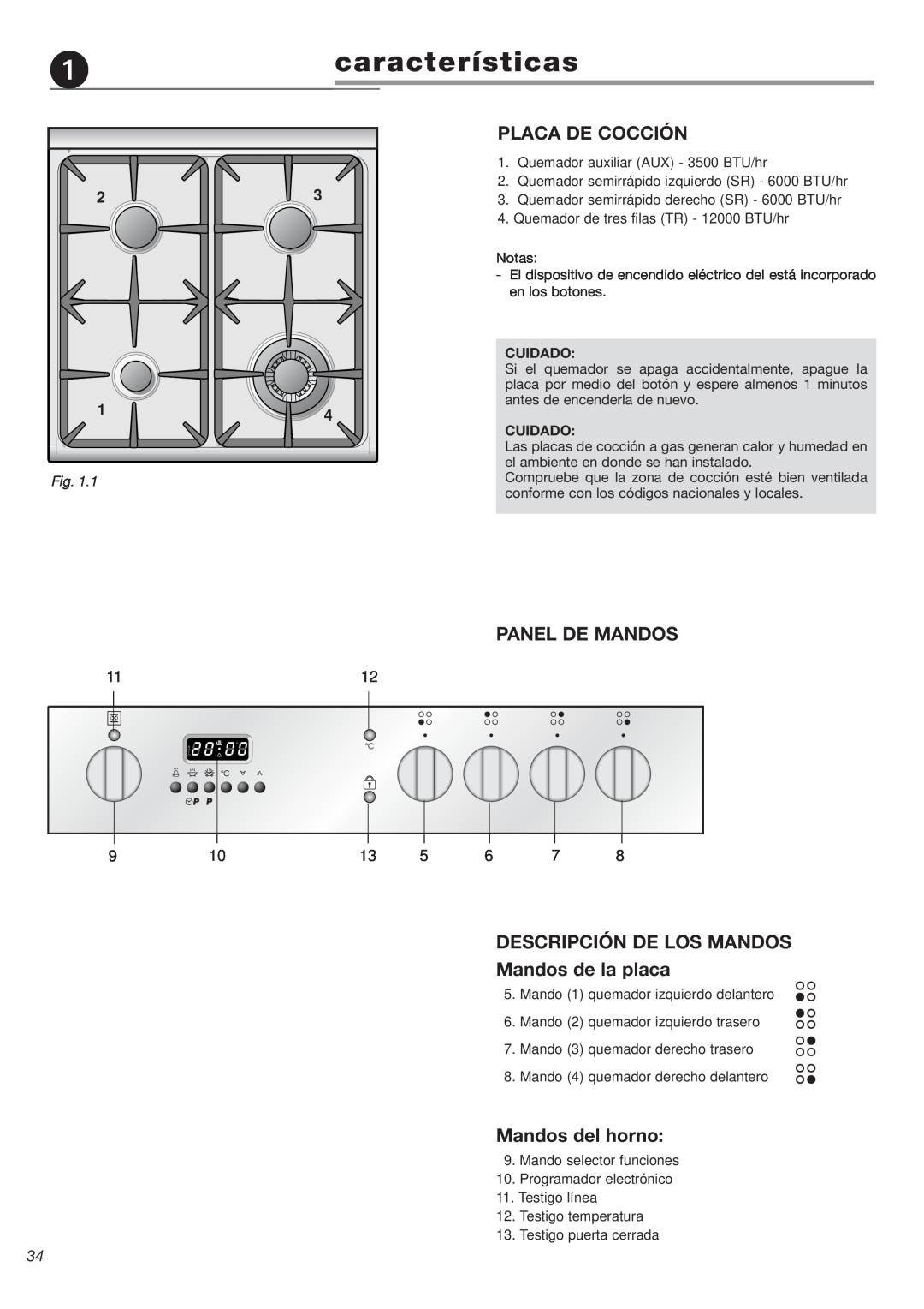 Avanti DGE 2403 SC características, Placa De Cocción, Panel De Mandos, DESCRIPCIÓN DE LOS MANDOS Mandos de la placa 