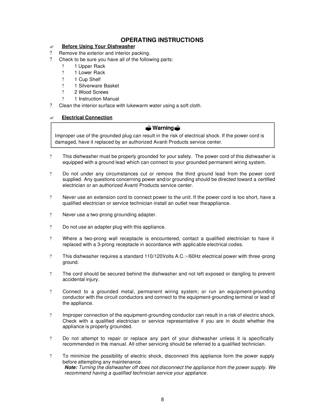 Avanti DW18 instruction manual Operating Instructions, ? Before Using Your Dishwasher, ? Electrical Connection 