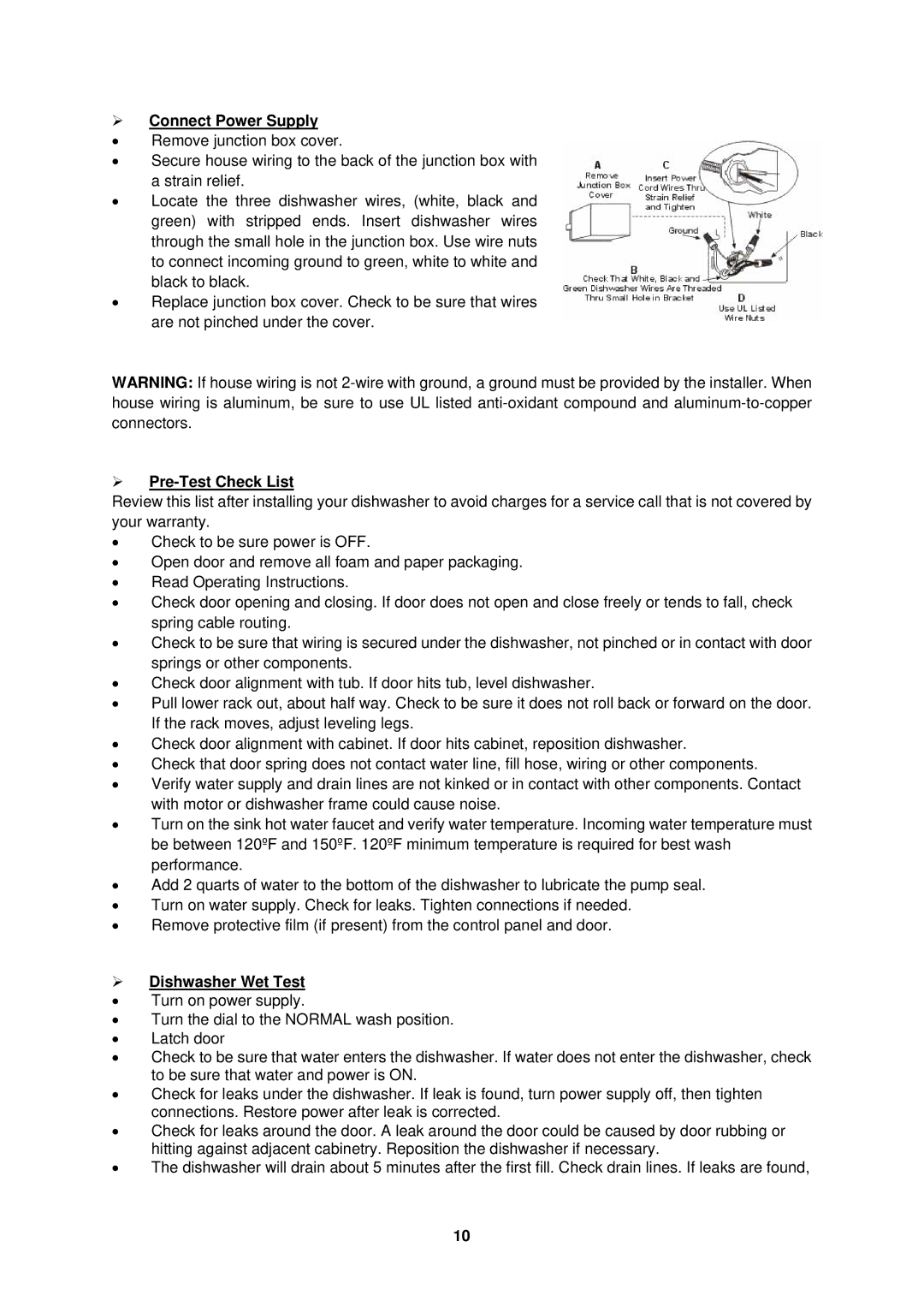 Avanti DW183W, DW184B, DW182ESS instruction manual ¾ Connect Power Supply, ¾ Pre-Test Check List, ¾ Dishwasher Wet Test 