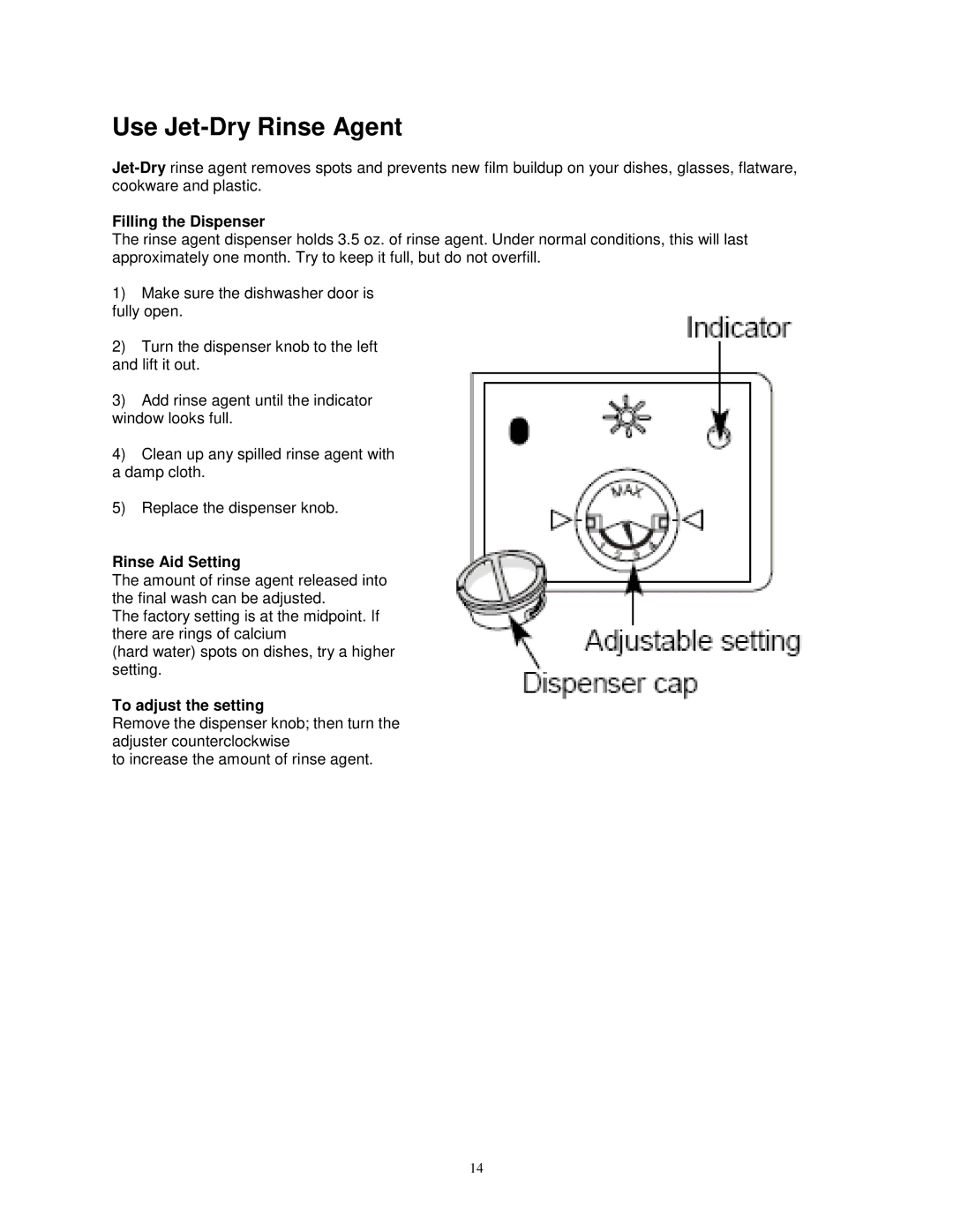 Avanti DW6PS, DW6W instruction manual Use Jet-Dry Rinse Agent, Filling the Dispenser 