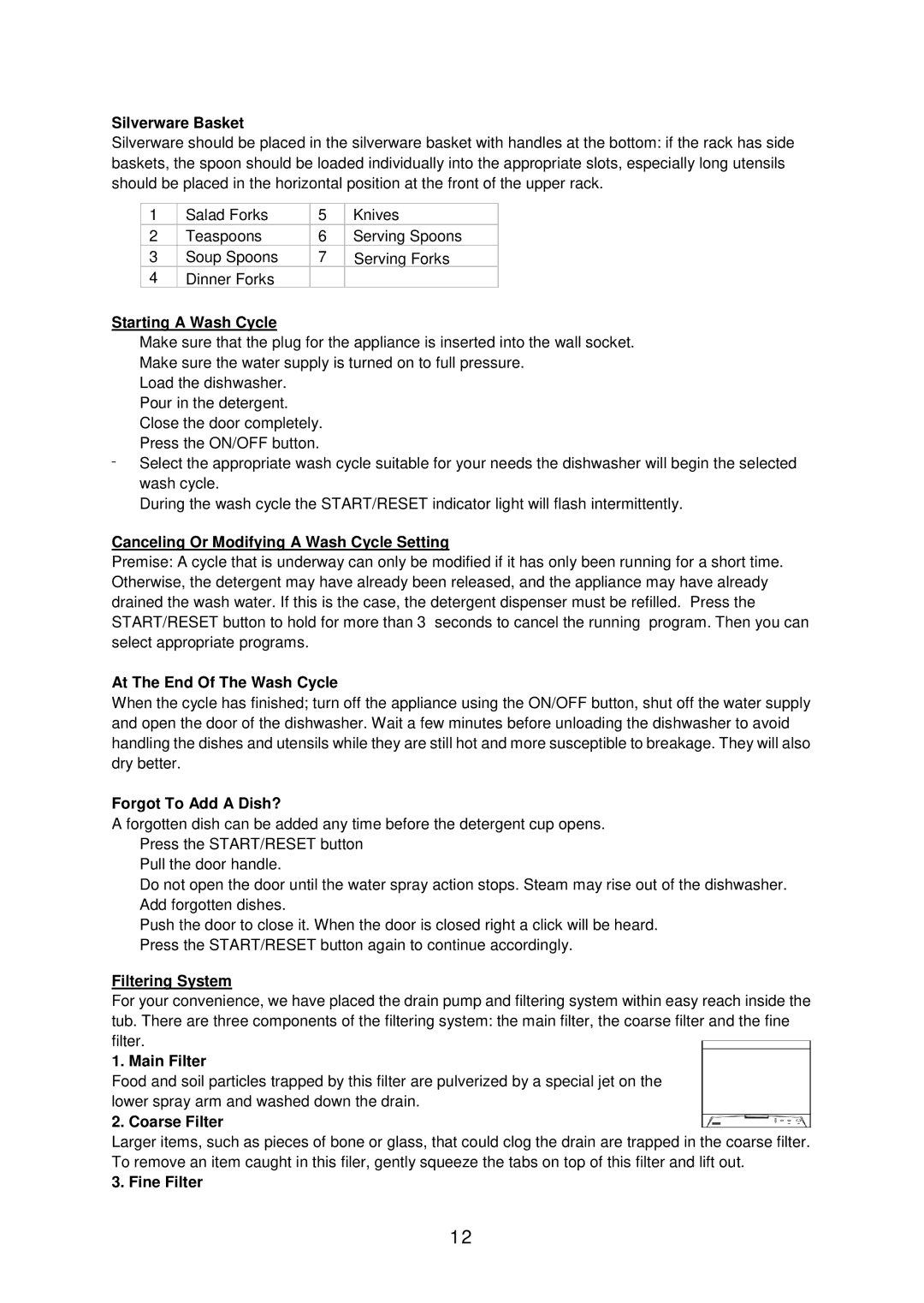 Avanti DWE1801B Silverware Basket, Starting a Wash Cycle, Canceling Or Modifying a Wash Cycle Setting, Filtering System 