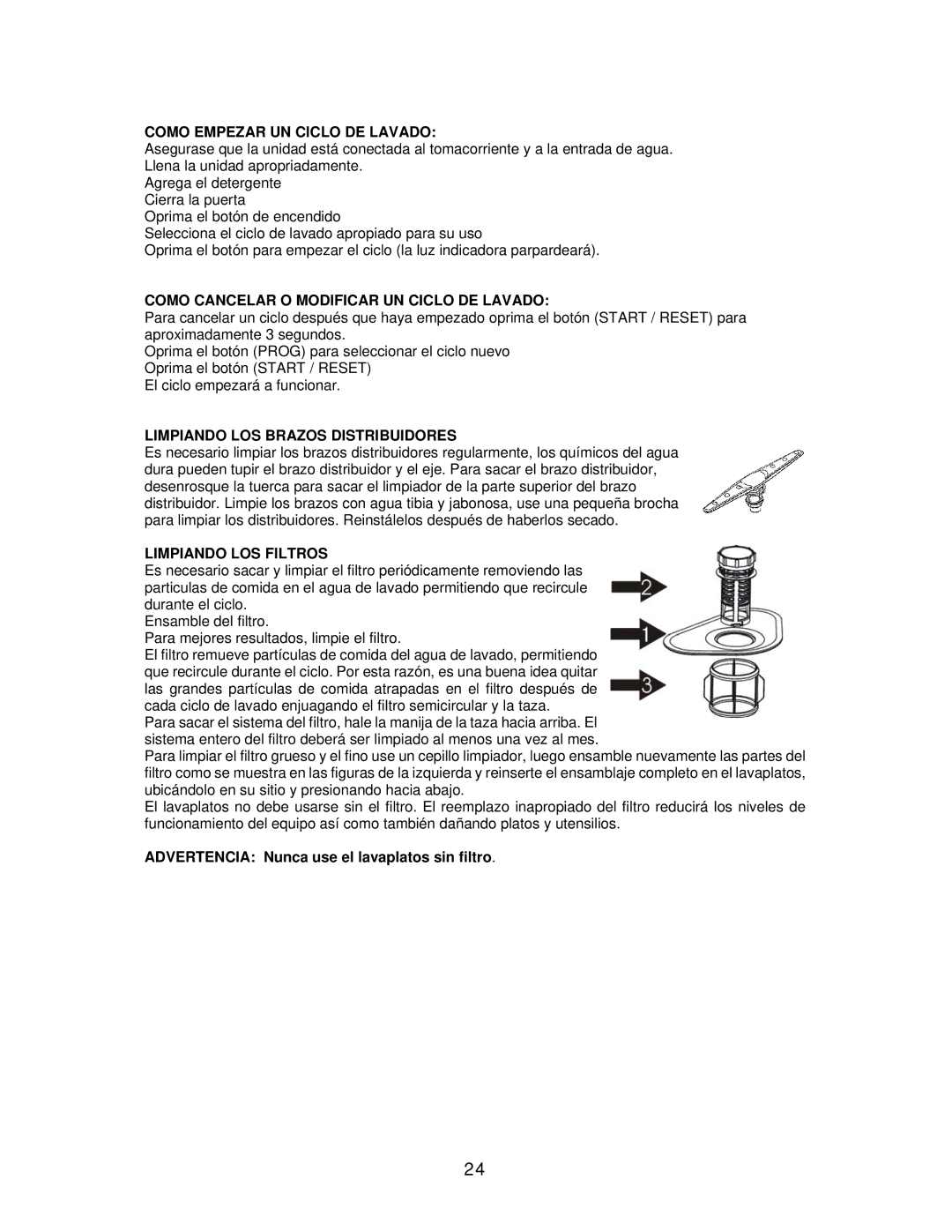 Avanti DWE1813B Como Empezar UN Ciclo DE Lavado, Como Cancelar O Modificar UN Ciclo DE Lavado, Limpiando LOS Filtros 