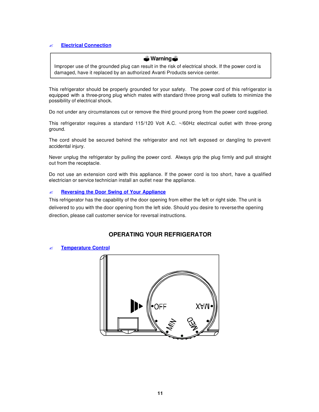 Avanti EC149W Operating Your Refrigerator, ? Electrical Connection, ? Reversing the Door Swing of Your Appliance 