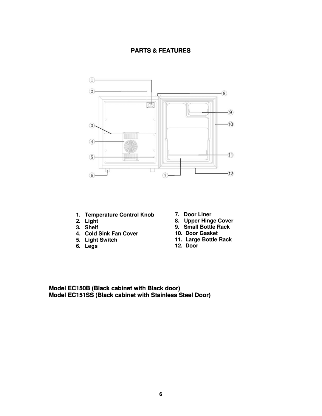 Avanti EC151SS instruction manual Parts & Features, Model EC150B Black cabinet with Black door 