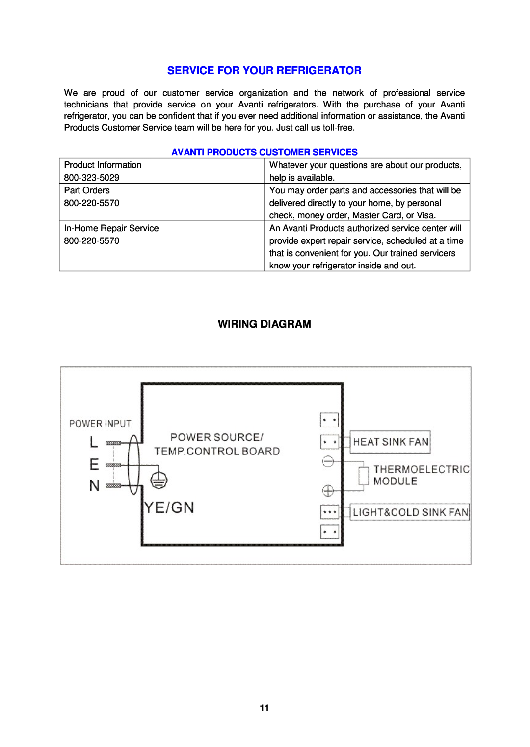 Avanti EC152BH instruction manual Service For Your Refrigerator, Wiring Diagram, Avanti Products Customer Services 