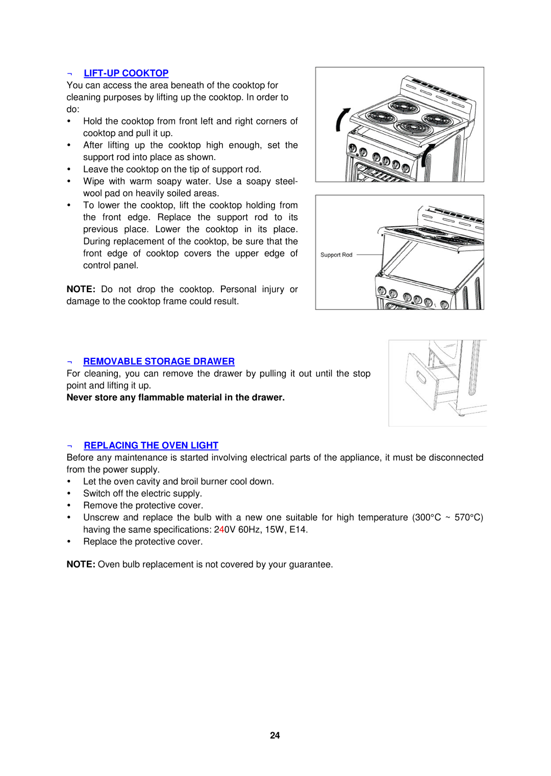 Avanti ER2003CB, ER2001G ← LIFT-UP Cooktop, ← Removable Storage Drawer, Never store any flammable material in the drawer 