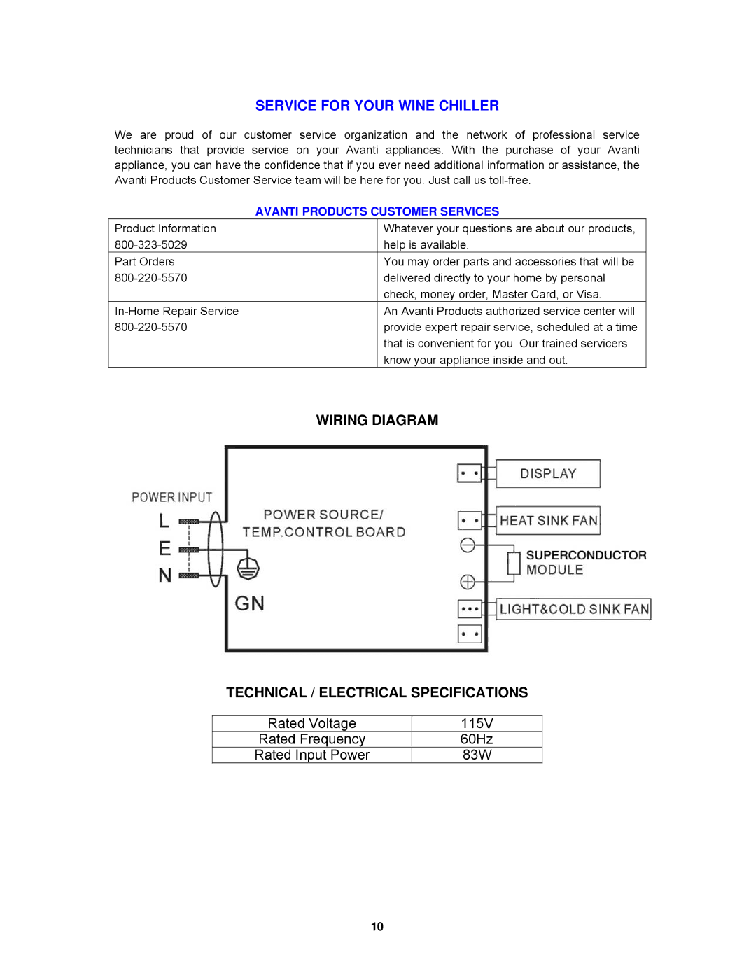 Avanti EWC1600M instruction manual Service for Your Wine Chiller, Wiring Diagram Technical / Electrical Specifications 