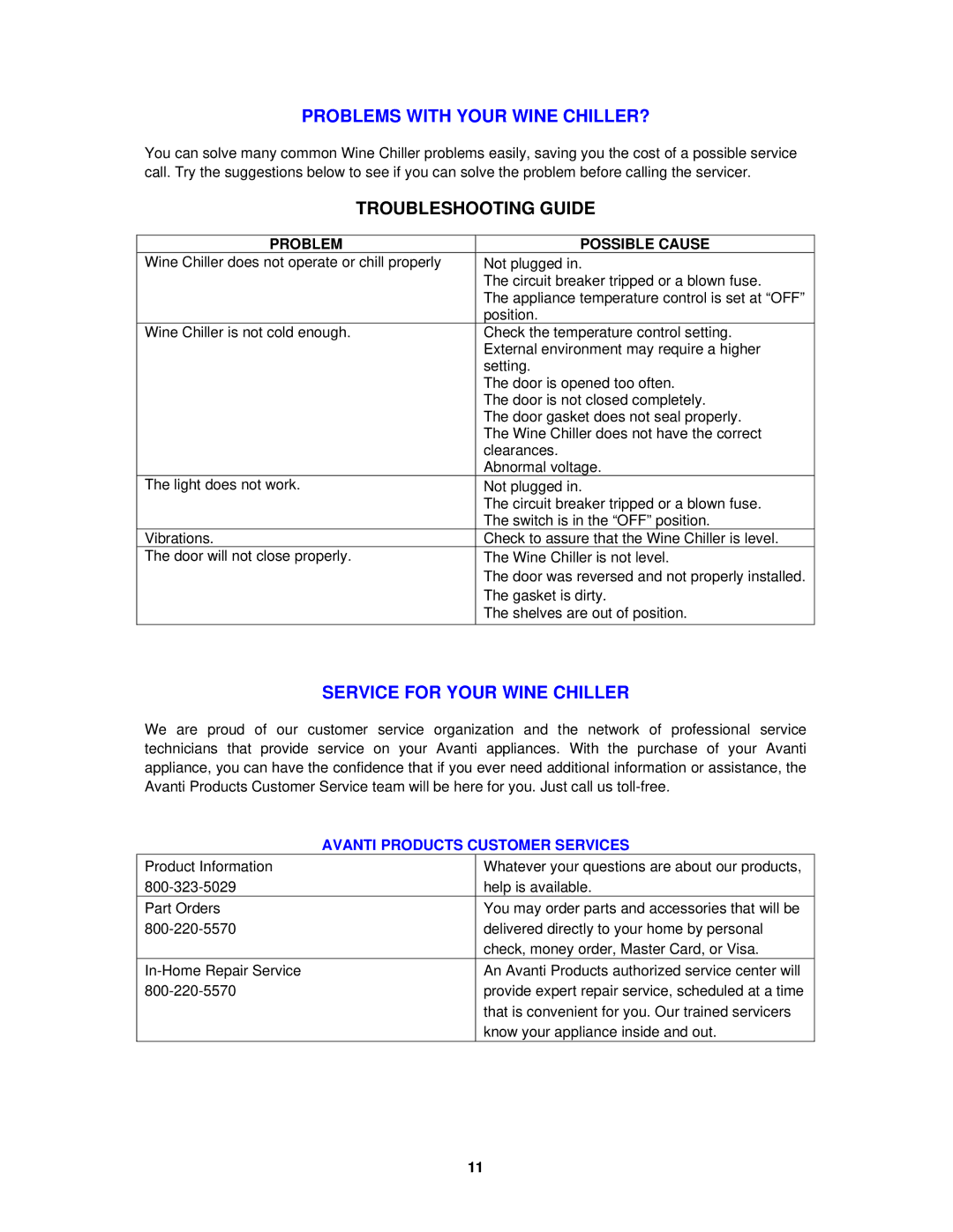 Avanti EWC1601B manual Problems with Your Wine CHILLER?, Troubleshooting Guide, Service for Your Wine Chiller 