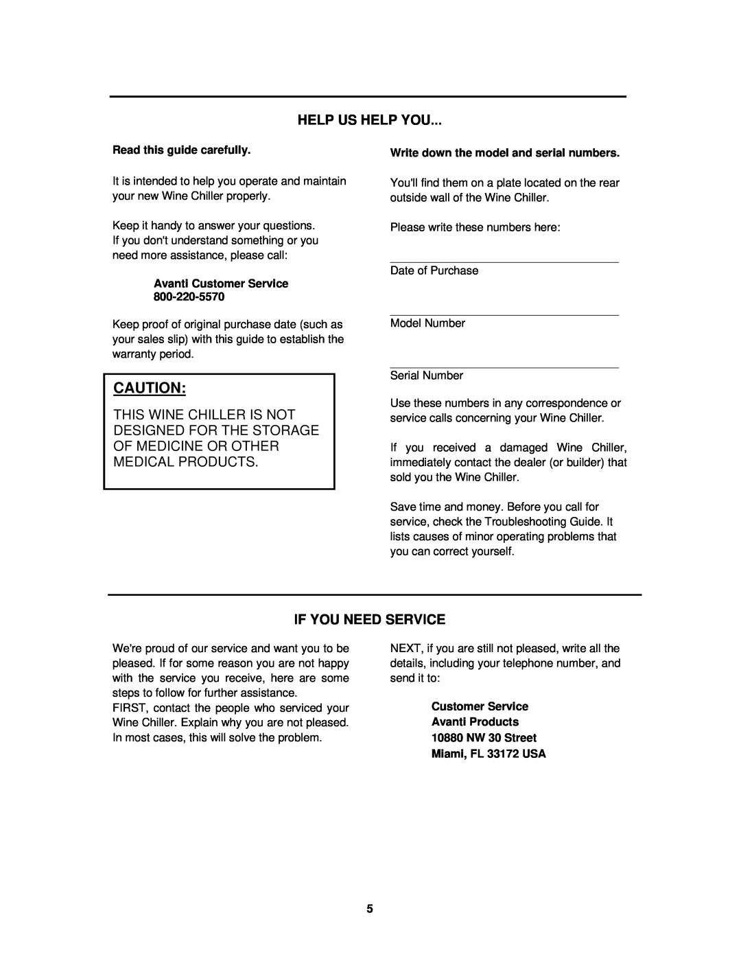 Avanti EWC1601B manual Read this guide carefully, Avanti Customer Service, Write down the model and serial numbers 