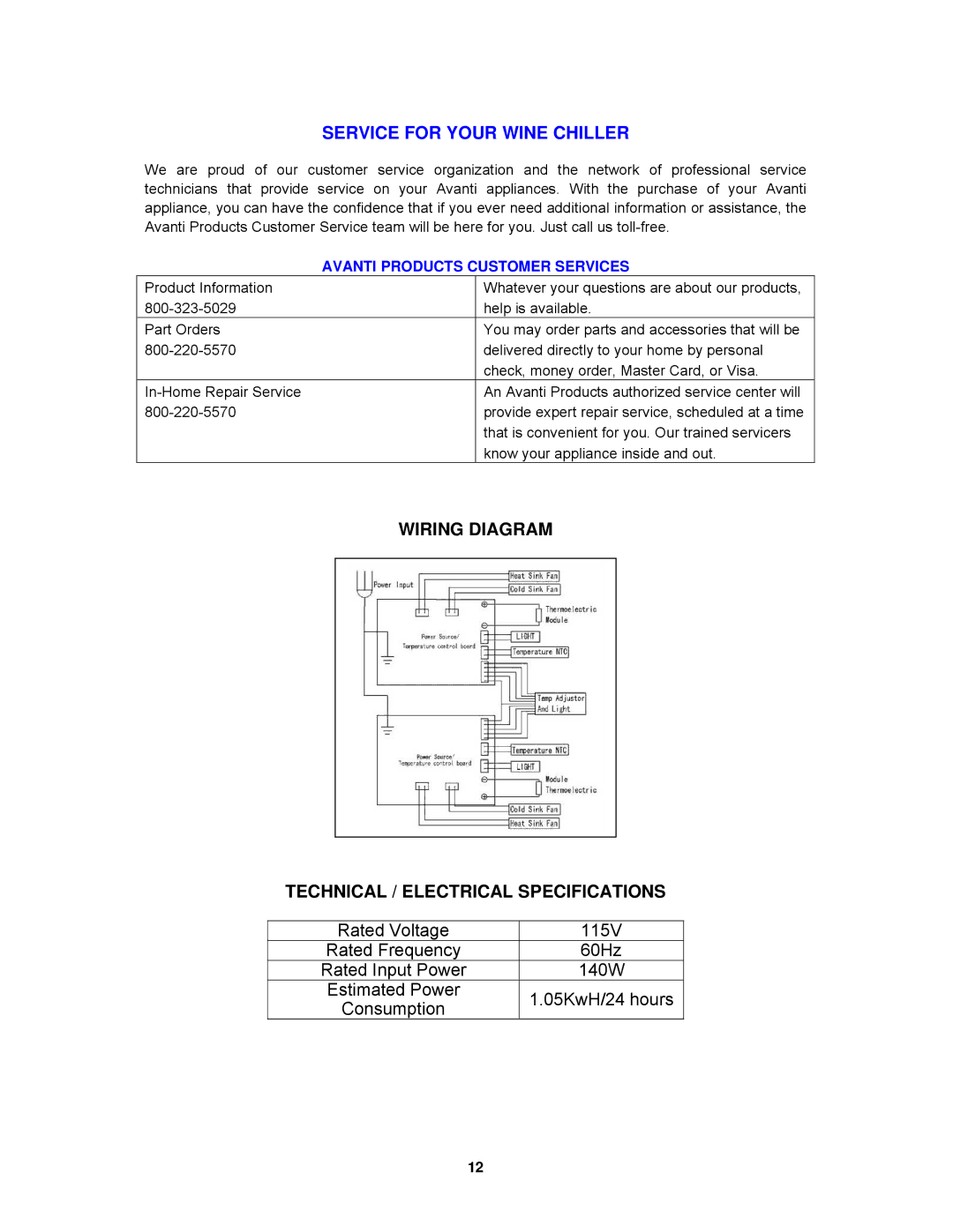 Avanti EWC1801DZ instruction manual Service for Your Wine Chiller, Wiring Diagram Technical / Electrical Specifications 