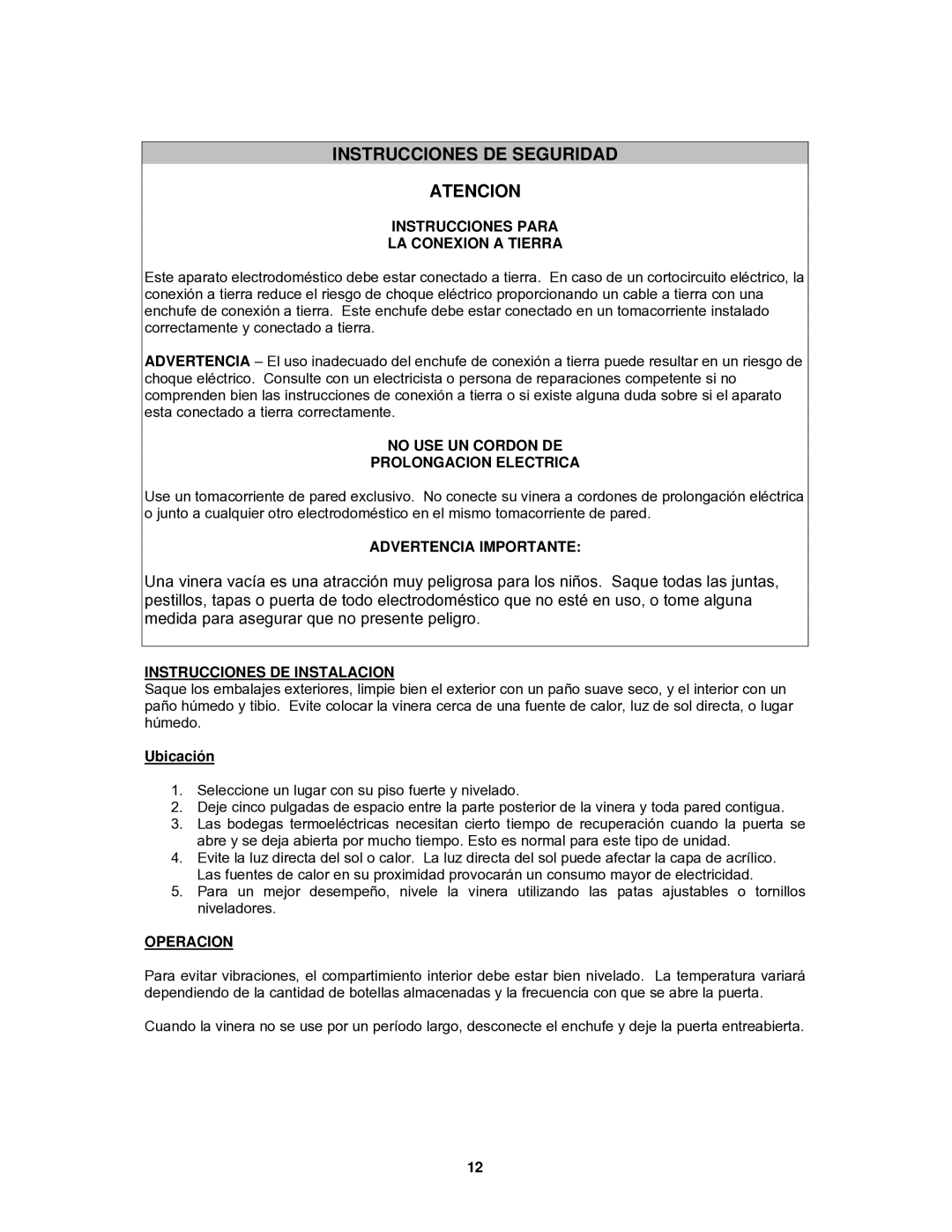 Avanti EWC4001DZ manual Instrucciones DE Seguridad Atencion, Ubicación 