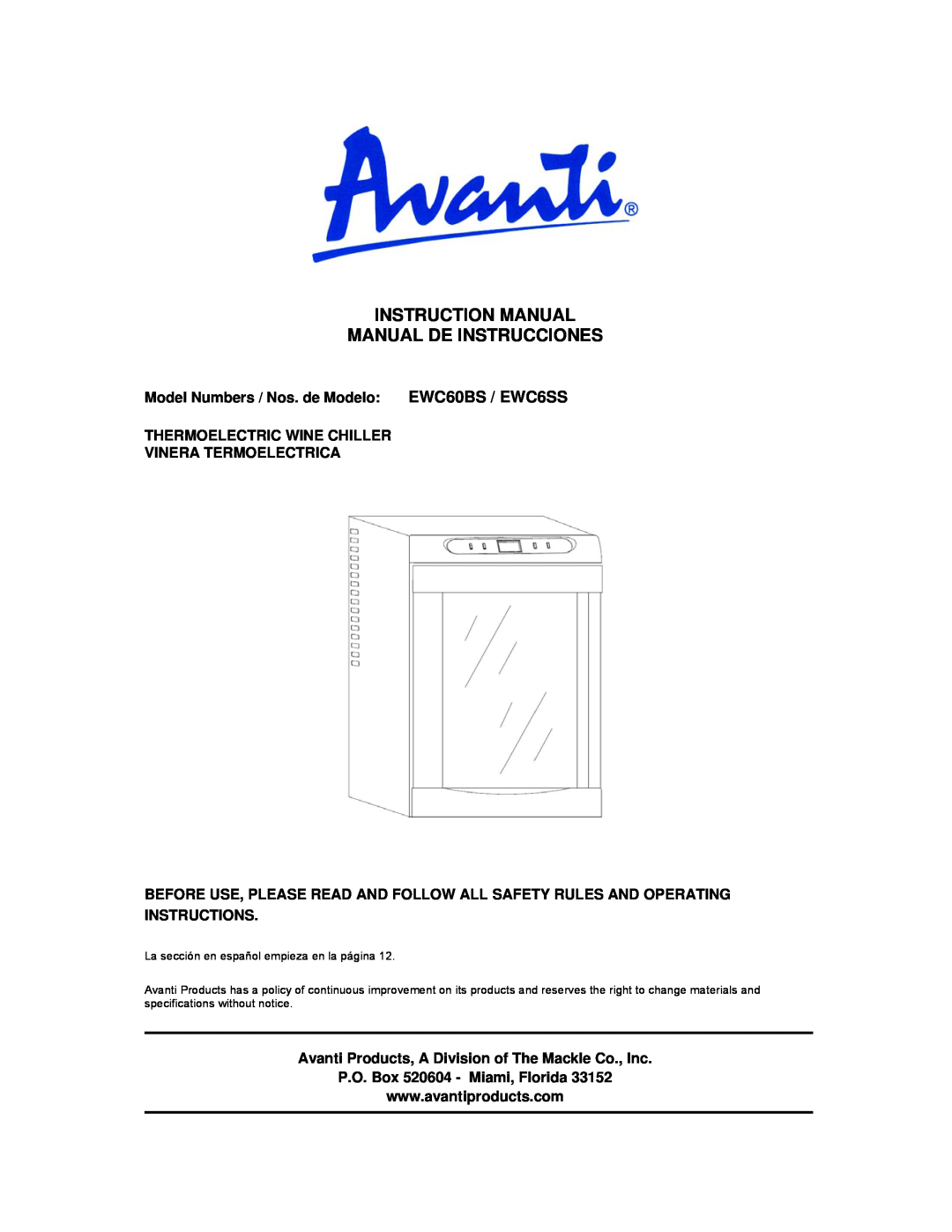 Avanti EWC6SS, EWC60BS instruction manual Instruction Manual Manual De Instrucciones, P.O. Box 520604 - Miami, Florida 