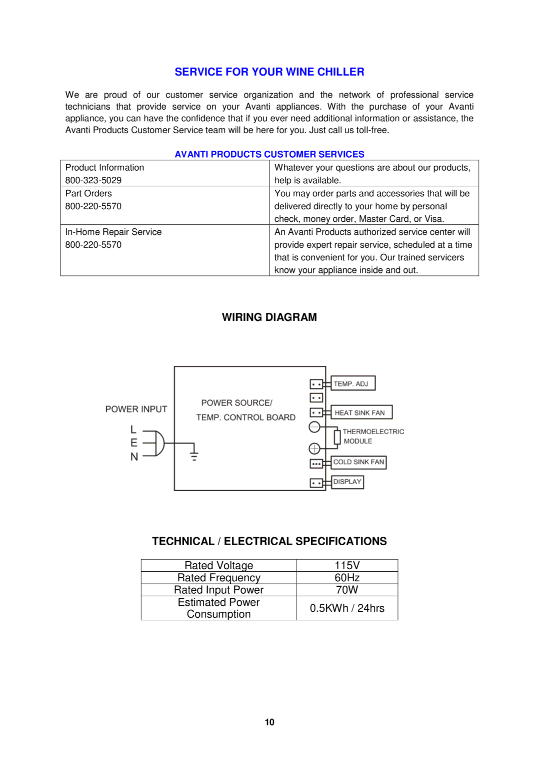 Avanti EWC8TV manual Service for Your Wine Chiller, Wiring Diagram Technical / Electrical Specifications 