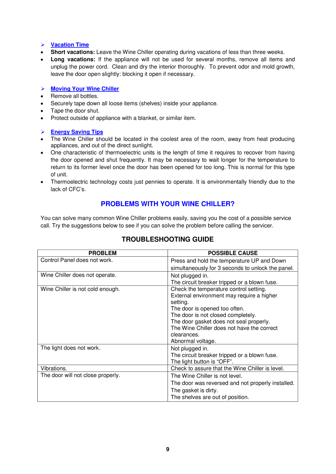 Avanti EWC8TV manual Troubleshooting Guide,  Vacation Time,  Moving Your Wine Chiller,  Energy Saving Tips 