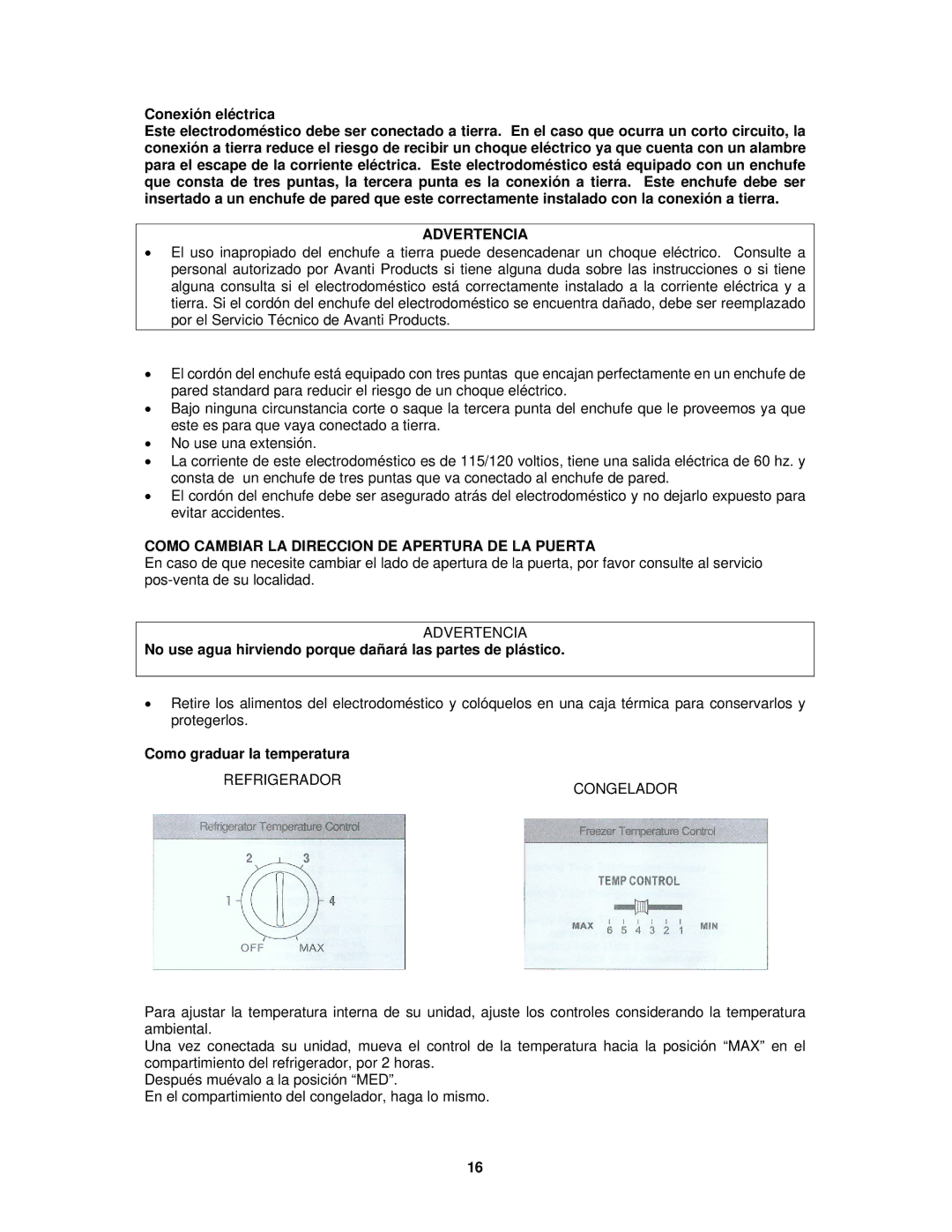 Avanti FF1008W, FF1009PS Conexión eléctrica, Advertencia, Como Cambiar LA Direccion DE Apertura DE LA Puerta 