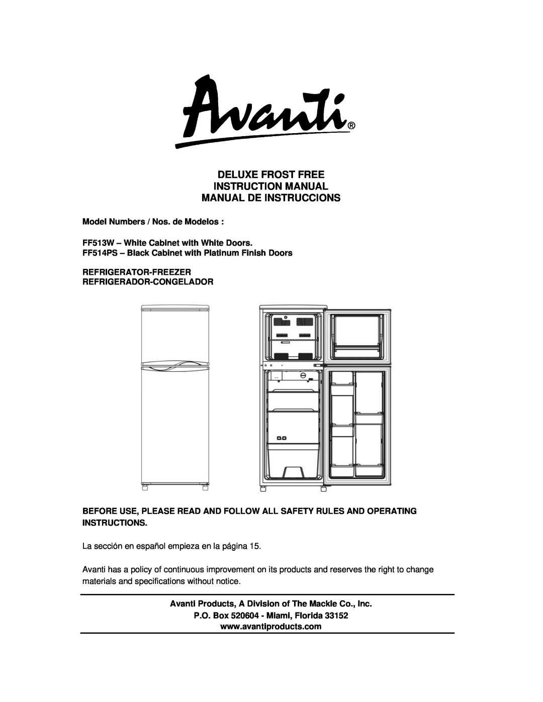 Avanti FF514PS, FF513W instruction manual Deluxe Frost Free Instruction Manual, Manual De Instruccions 