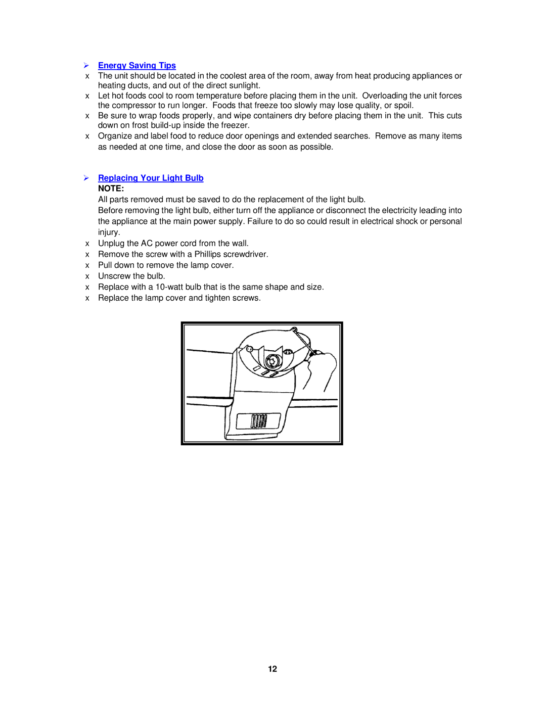 Avanti FF761PS, FF760W instruction manual ¾ Energy Saving Tips, ¾ Replacing Your Light Bulb Note 