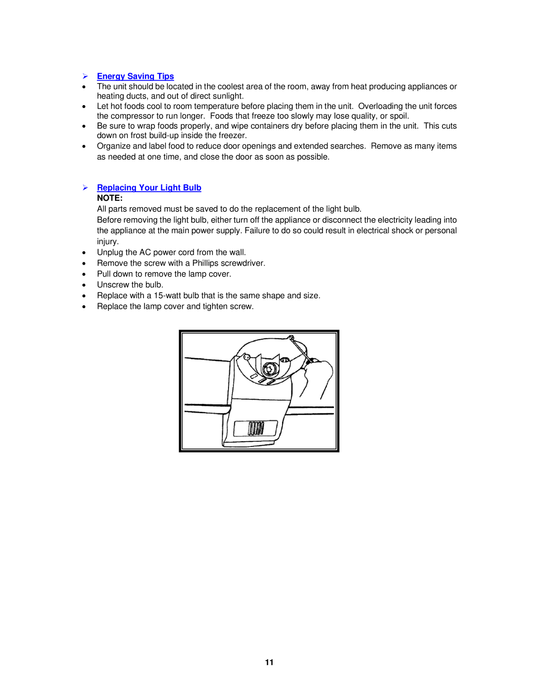 Avanti FF992PS instruction manual ¾ Energy Saving Tips, ¾ Replacing Your Light Bulb Note 