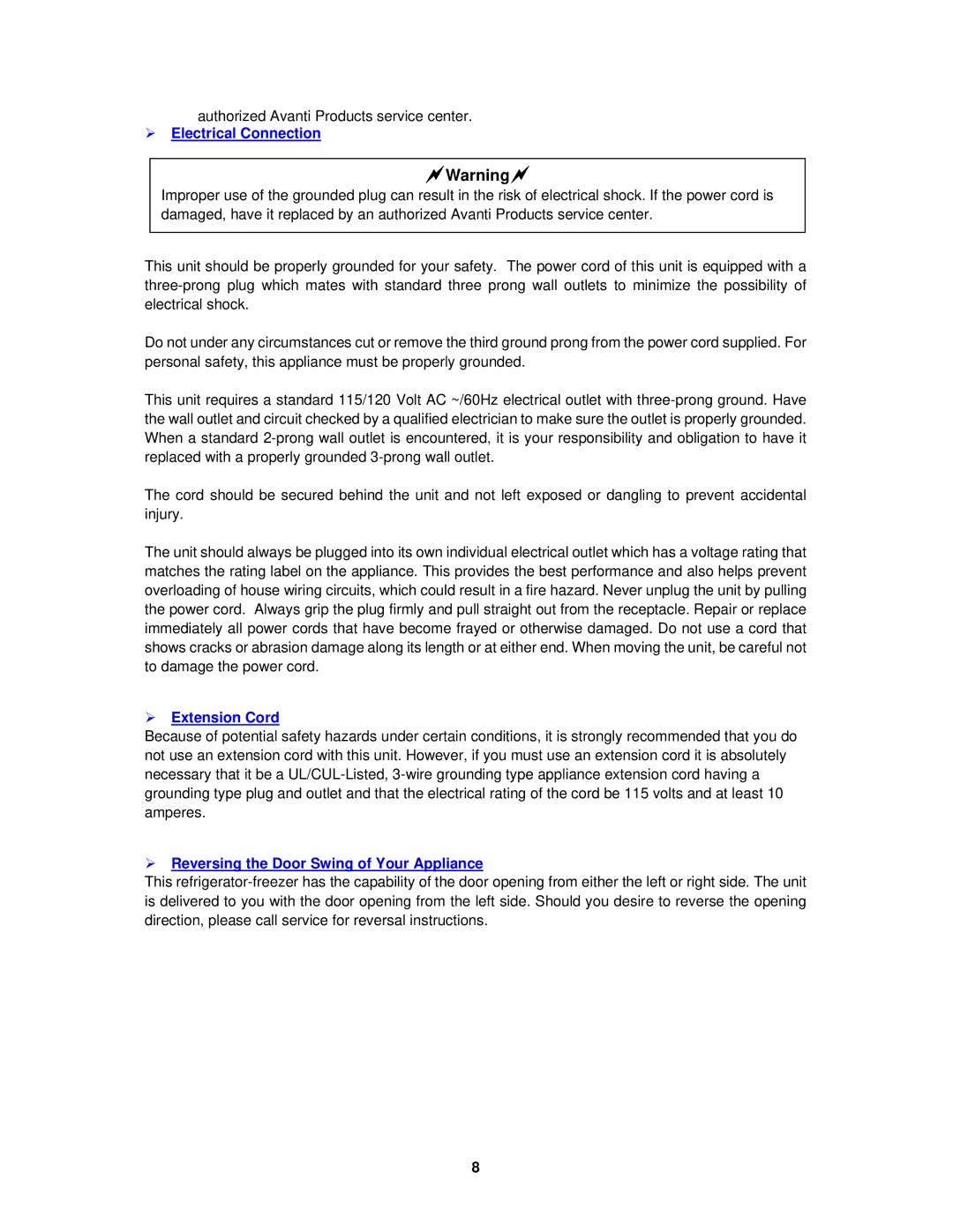 Avanti FF992PS instruction manual ¾ Electrical Connection, ¾ Extension Cord, ¾ Reversing the Door Swing of Your Appliance 