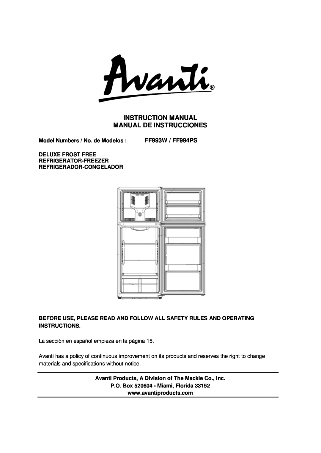 Avanti instruction manual FF993W / FF994PS, Model Numbers / No. de Modelos, Deluxe Frost Free Refrigerator-Freezer 