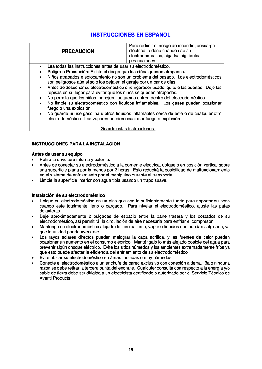 Avanti FFBM921PS, FFBM920W instruction manual Instrucciones En Español, Precaucion 