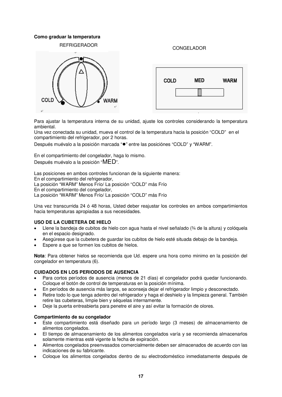 Avanti FFBM923PS, FFBM922W Como graduar la temperatura, USO DE LA Cubetera DE Hielo, Cuidados EN LOS Periodos DE Ausencia 