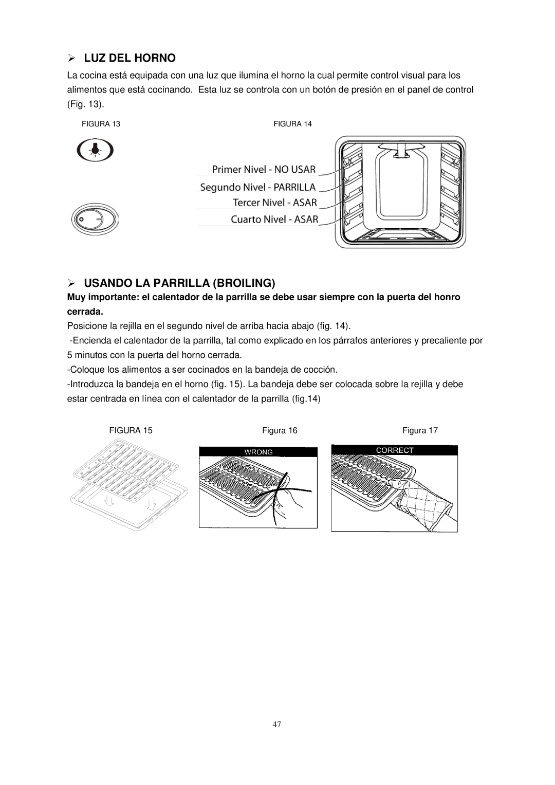 Avanti G2404CW, G2002CW, G2405CSS, G2003CSS instruction manual  LUZ DEL Horno,  Usando LA Parrilla Broiling 