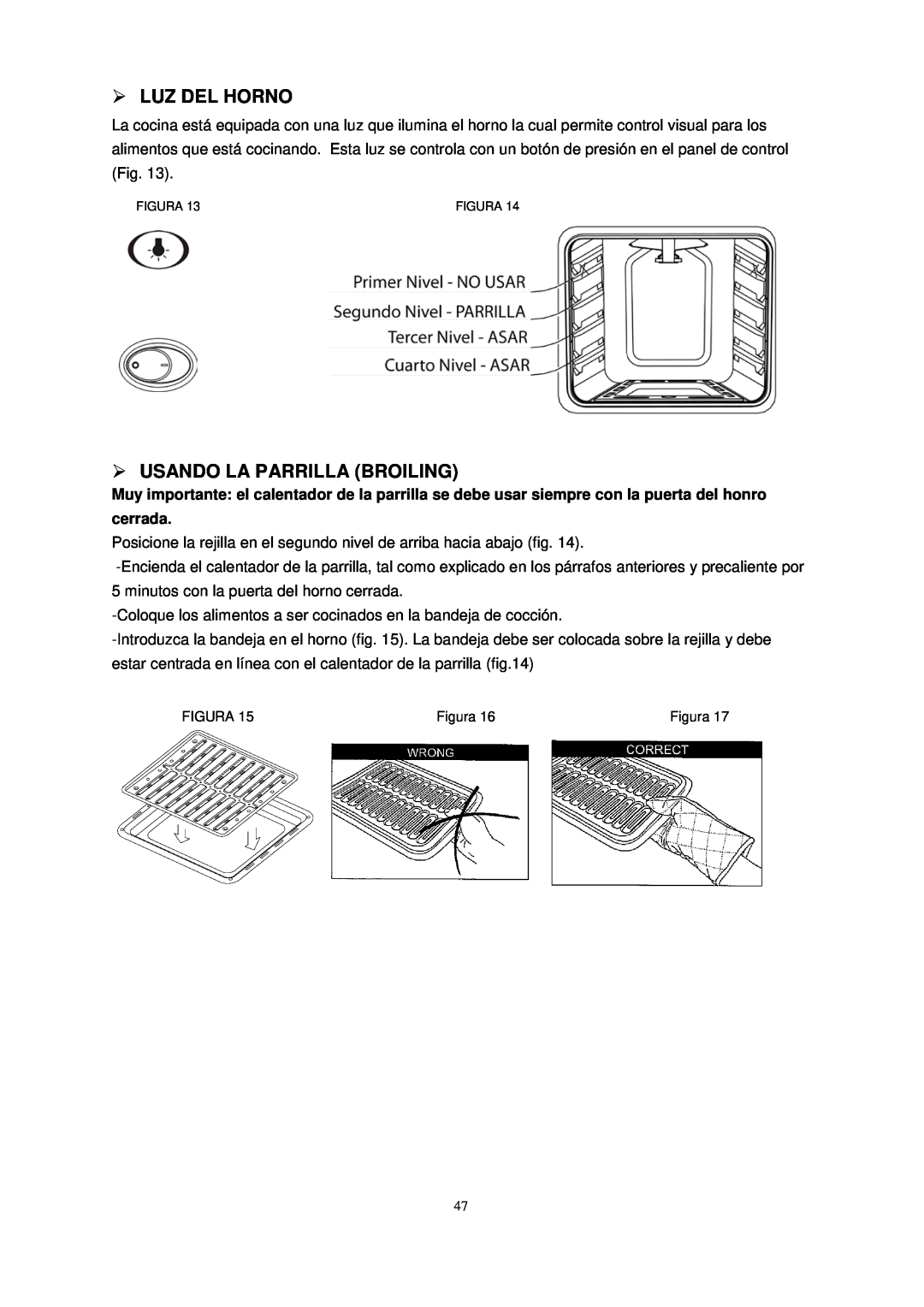 Avanti G2404CW, G2002CW, G2405CSS, G2003CSS instruction manual Luz Del Horno, Usando La Parrilla Broiling, Figura 