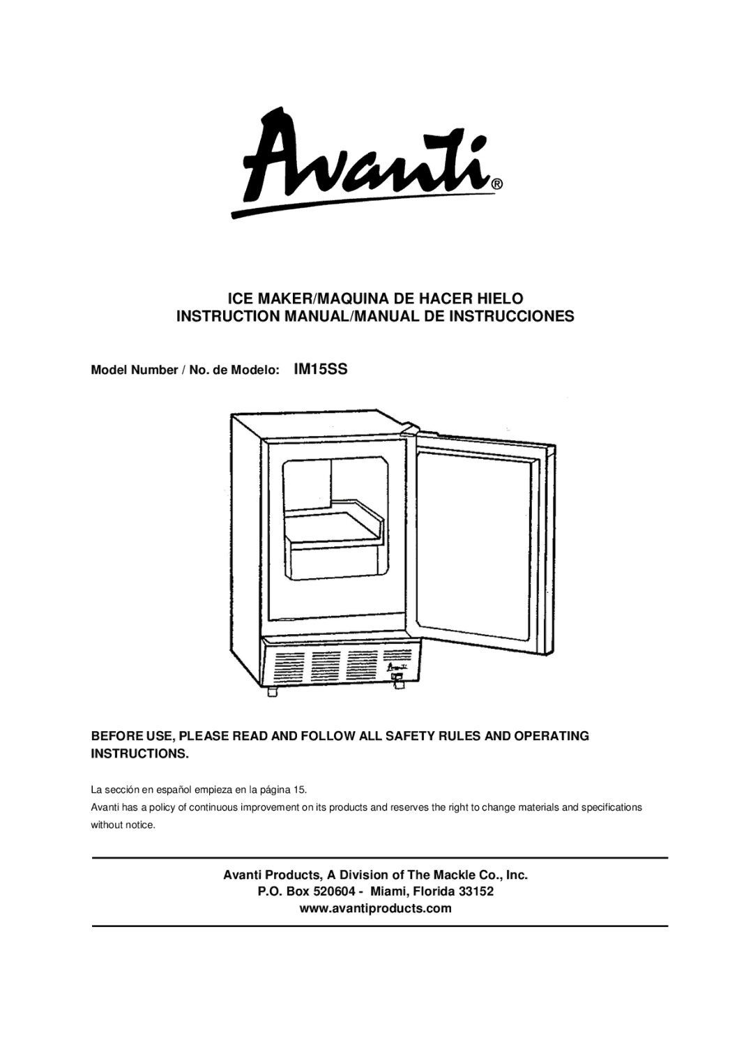 Avanti instruction manual ICE MAKER/MAQUINA DE Hacer Hielo, Model Number / No. de Modelo IM15SS 