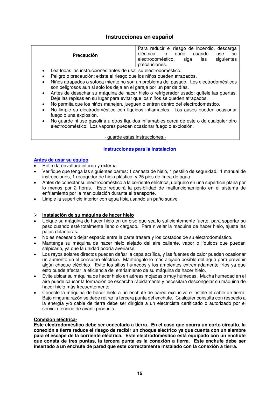 Avanti IM15SS Instrucciones para la instalación Antes de usar su equipo,  Instalación de su máquina de hacer hielo 