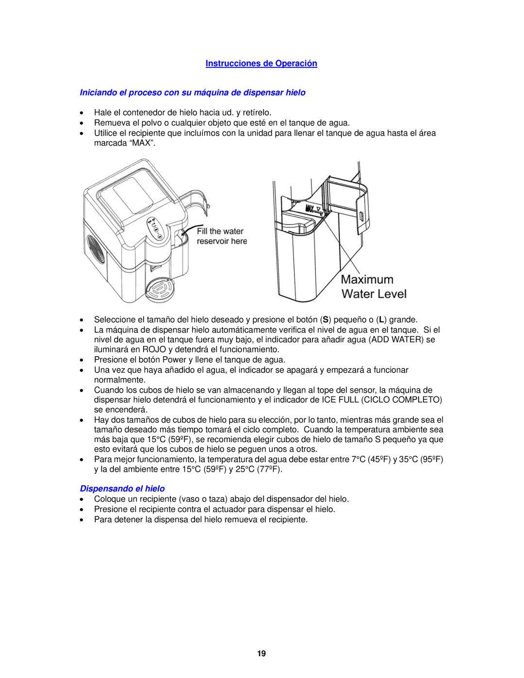 Avanti IMD250 instruction manual Instrucciones de Operación, Iniciando el proceso con su máquina de dispensar hielo 