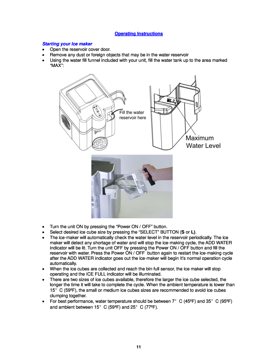 Avanti IMD250 instruction manual Operating Instructions, Starting your Ice maker 